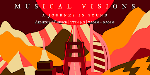 Musical Visions: A Journey In Sound | Armenian Apostolic Church of St. Gregory the Illuminator