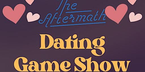 The Aftermath's Dating Game Show | The Aftermath