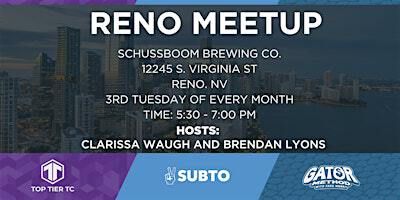 SubTo | Gator| Top Tier TC Reno Meetup | 12245 S Virginia St
