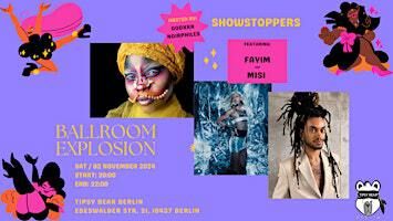 Copy of Showstoppers: Ballroom Explosion 4.0 | Tipsy Bear, Eberswalder Straße, Berlin, Germany