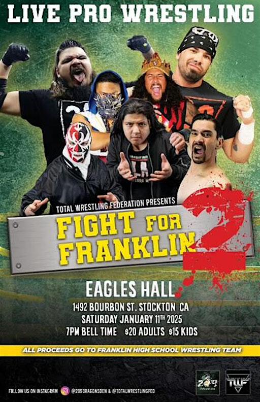 TWF Fight For Franklin 2 (Live Pro Wrestling) | Fraternal Order of Eagles