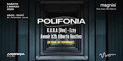 Paradigma + meeraqui presents : Polifonia @ Magnisi Studio | Palermo