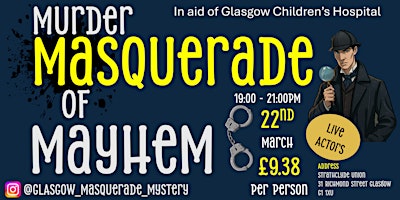 Masquerade of Mayhem - A Murder Mystery | The Venue @Strathclyde Students Union