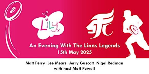 An Evening with the Lions Legends | Kingswood School Theatre