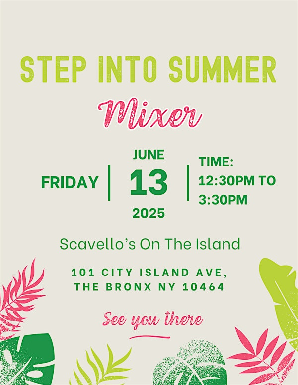 Step Into Summer Mixer | Scavello's On The Island