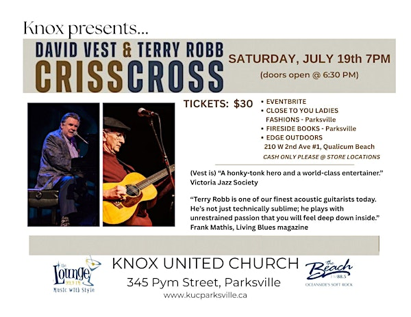 Knox presents...David Vest & Terry Robb, Crisscross. | Knox United Church