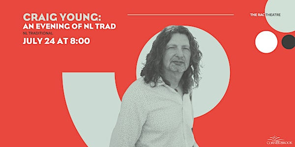 Craig Young: An Evening of NL Trad | Rotary Arts Centre