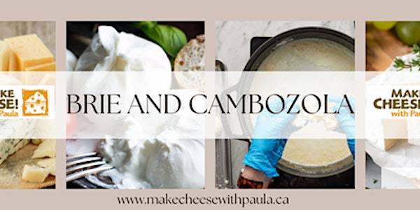 Brie and Cambozola | Madd Acres