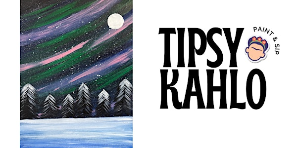 Tipsy Kahlo - Paint & Sip (14th November - Bottomless) NORTHERN LIGHTS | Corner Coffee
