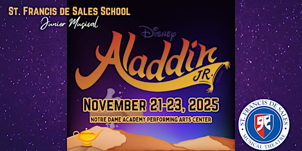 7th and 8th Grade Musical - Aladdin Jr. - Fri, Nov 21 | Notre Dame Academy