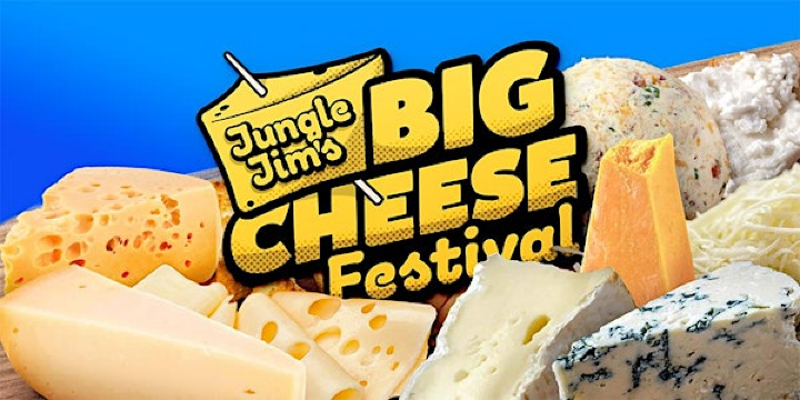 Jungle Jim's Cheese Festival 2026 - SUNDAY | Oscar Event Center