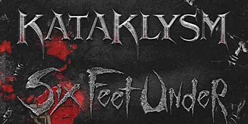Six Feet Under, Kataklysm, Wormhole, Gland | Overflow Brewery
