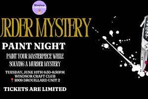 Murder Mystery Paint Night | 1009 Drouillard Rd #2