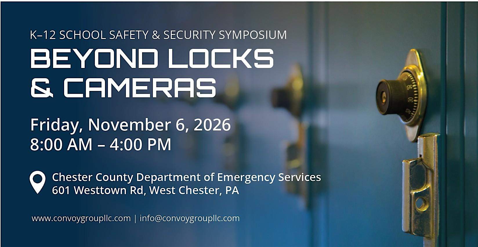 Convoy Group School Safety and Security Symposium | Chester County Department of Emergency Services