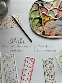 Watercolor Bookmark Workshop | Pistil House