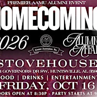 The 2026 Homecoming Affair - Hosted by the AAMU Alumni Association, Inc. | Stovehouse