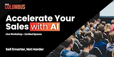 Accelerate Your Sales With AI - Live Workshop in Columbus | Hilton Garden Inn