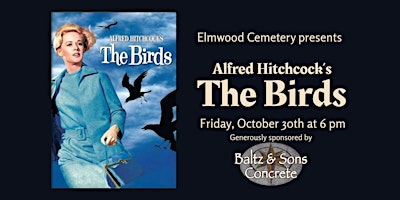 Cemetery Cinema: The Birds | Elmwood Cemetery