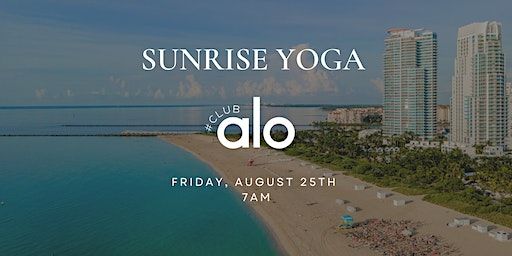 Sunrise Beach Yoga + Club Alo 8/25 | South Beach & Nikki Beach