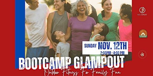 BOOTCAMP GLAMPOUT | 7256 Greenwich Rd