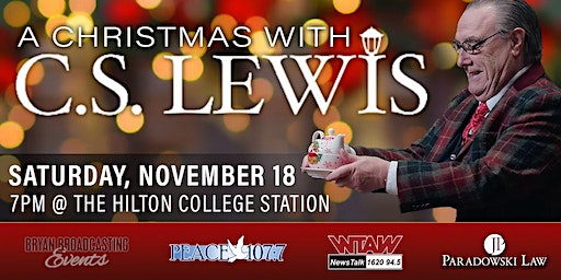 A Christmas with C.S. Lewis starring David Payne | Hilton College Station & Conference Center