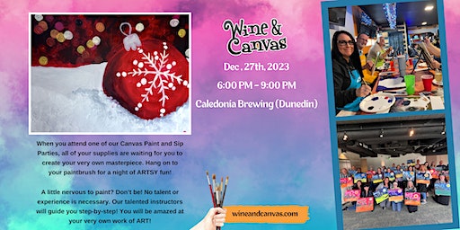 "Christmas Ornament" Paint and Sip Event | Caledonia Brewing