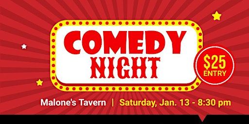 Comedy Night at Malone's Tavern | Malone's Tavern