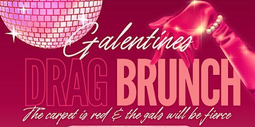 Galentines Drag Brunch | Black Salt