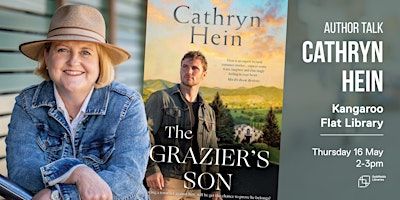 Cathryn Hein: The Grazier's Son | Kangaroo Flat Library