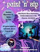 Wonderland Paint 'n' Sip at Mad Hatter Kava Awhatukee | Mad Hatter Kava