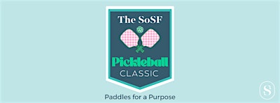 The SoSF Pickleball Classic: Paddles for a Purpose | Goldman Pickleball Courts