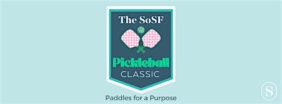 The SoSF Pickleball Classic: Paddles for a Purpose | Goldman Pickleball Courts