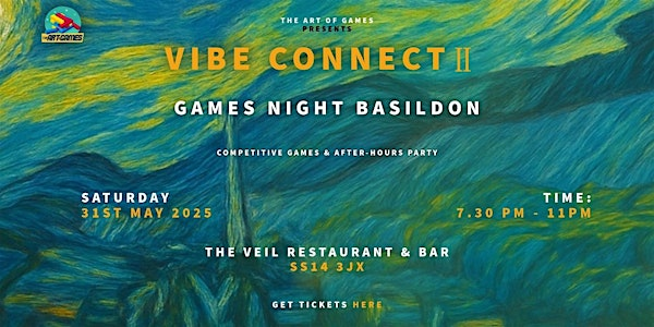 The Art of Games:  Vibe Connect II | The Veil Restaurant & Bar