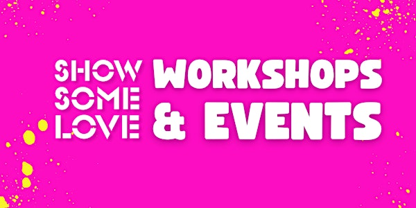 Rhinestone cowboy - Workshop | SHOW SOME LOVE - GREEN HOUSE (Another World Belfast)