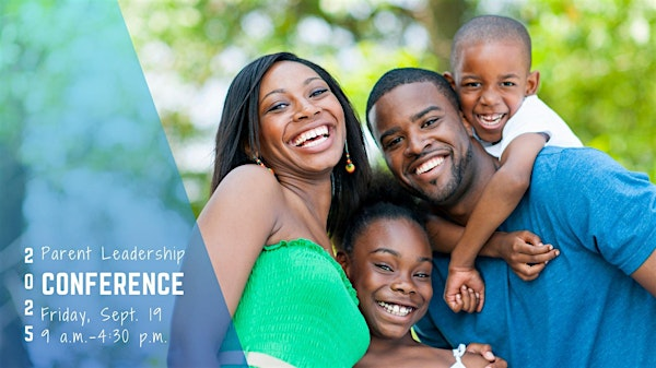 2025 Parent Leadership Conference | New Life Covenant Church
