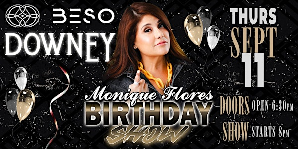 Monique Flores - Downey, CA | Beso