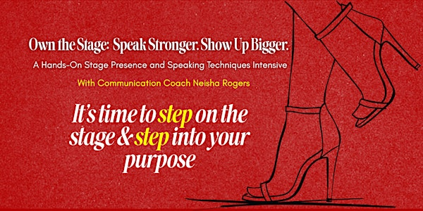 Own the Stage: Speak Stronger. Show Up Bigger. | Auburn Avenue Research Library