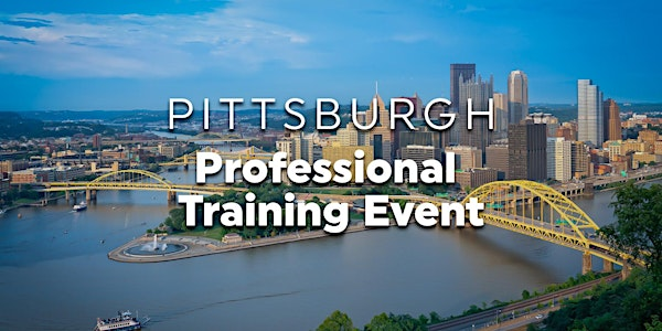 Pittsburgh Professional Training Event | Sheraton Pittsburgh Hotel at Station Square