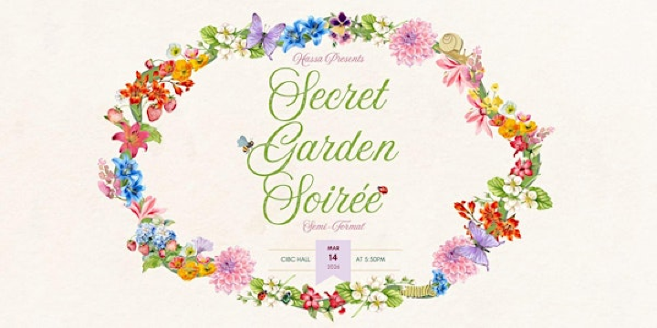 HASSA's Secret Garden Soiree | McMaster University Student Centre