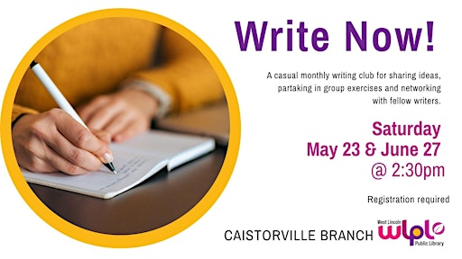 Write Now! | West Lincoln Public Library - Caistorville branch