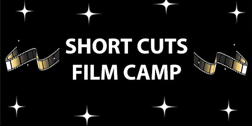Short Cuts Film Camp 2026 - WEEK 1 - July 13-17th (GRADES 3-5) | Halifax Grammar School