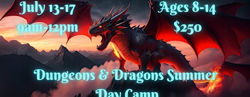 Dungeons & Dragons Summer Day Camp | Boardwalk Cafe and Games