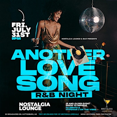 Nostalgia’s R&B Night “Another Love Song” (25+ Event) | Nostalgia Lounge & Bar