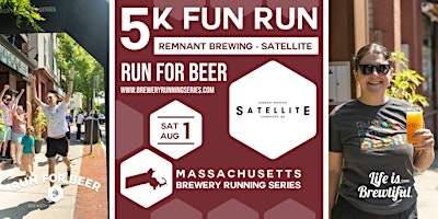 5k Beer Run x Remnant Brewing Satellite | 2026 MA Brewery Running Series | Satellite - Craft Beer, Coffee & Cocktails Served with Burgers and Live Music