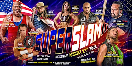 Pro Wrestling Supershow presents SUPERSLAM | Fri Aug 21st | Braintree MA | Braintree Sons of Italy