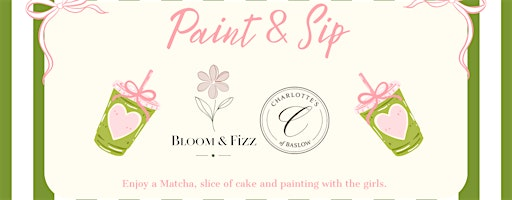 Paint & Sip Evening | 'Matcha with the Girls' | Charlotte's of Baslow