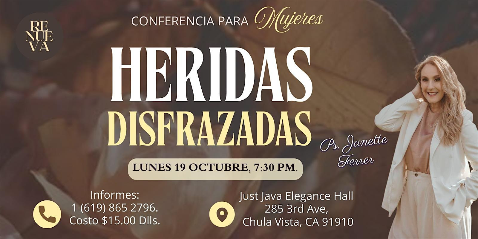 RENUEVA Mujeres: Café Conferencia Heridas Disfrazadas | San Diego | Just Java Elegance Hall