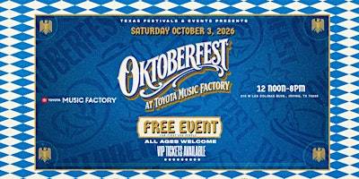 Irving Oktoberfest | Toyota Music Factory