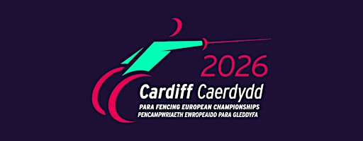 Cardiff 2026 Para Fencing European Championships | Sport Wales National Centre