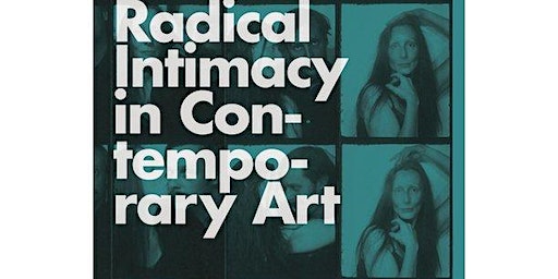 Keren Moscovitch—Radical Intimacy in Contemporary Art | SVA, 133 W 21st St